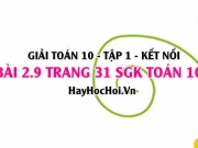 Bài 2.9 SGK Toán 10 tập 1 Kết nối tri thức
